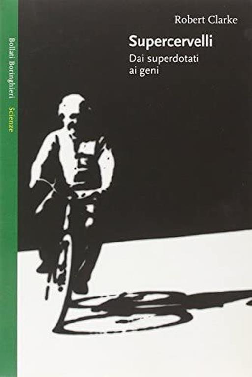 Supercervelli, dai superdotati ai geni - Robert Clarke - copertina