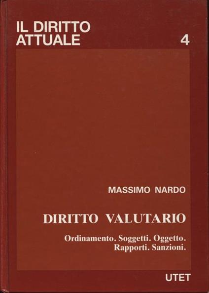 Diritto valutario (Vol. 4) - Massimo Nardo - copertina