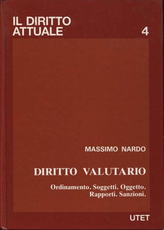 Diritto valutario (Vol. 4) - Massimo Nardo - copertina