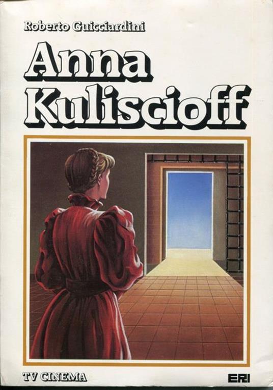 Anna Kuliscioff - Roberto Guicciardini - copertina