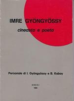 Imre Gyöngyössy cineasta e poeta. A cura di Giacomo Gambetti