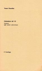 Calendario del '67. Nota di Vittorio Sereni. Acquaforte di Piero Vignozzi, segue: Lettera agli amici salernitani