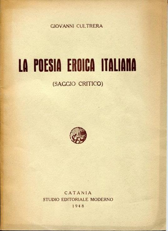 La poesia eroica italiana (saggio critico) - copertina