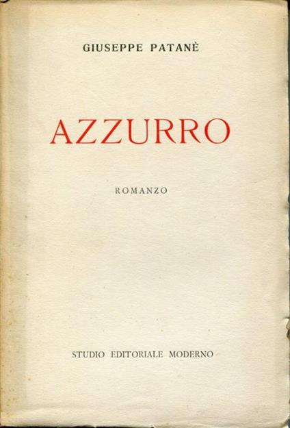 Azzurro. Romanzo - Giuseppe Patanè - copertina