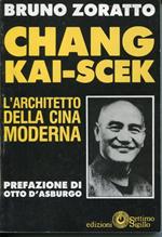 Chang Kai-scek, l'architetto della Cina moderna