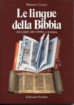 Le lingue della Bibbia, dai papiri alle bibbie a stampa