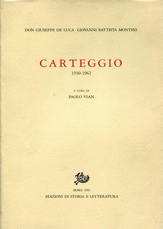 Carteggio 1930-1962. A cura di Paolo Vian - copertina