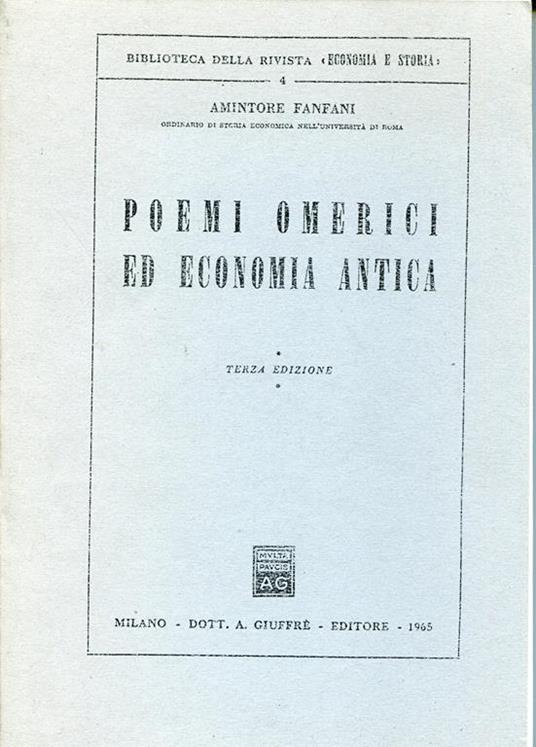 Poemi omerici ed economia antica - Amintore Fanfani - copertina