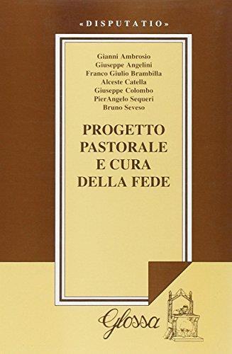 Progetto pastorale e cura della fede - Gianni Ambrosio - copertina