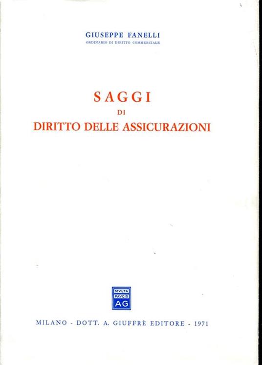 Saggi di diritto delle assicurazioni - Giuseppe Fanelli - copertina