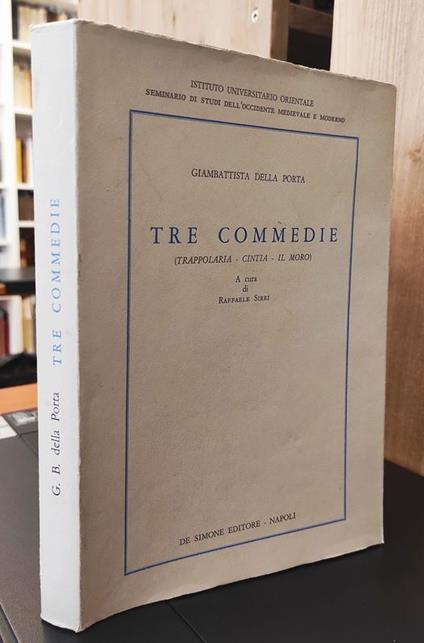 Tre commedie : (Trappolaria Cintia Il moro) - copertina