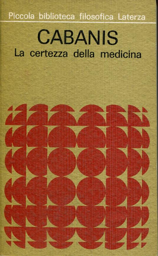 La certezza nella medicina. A cura di Sergio Moravia - copertina