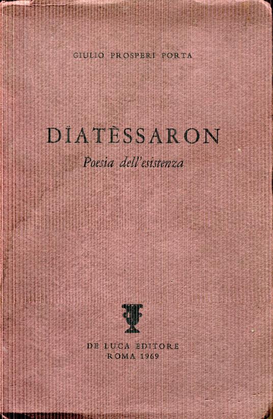 Dïatèssaron. Poesia dell'esistenza - copertina
