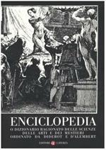 Enciclopedia o dizionario ragionato delle scienze, delle arti e dei mestieri ordinato da Diderot e D'Alembert
