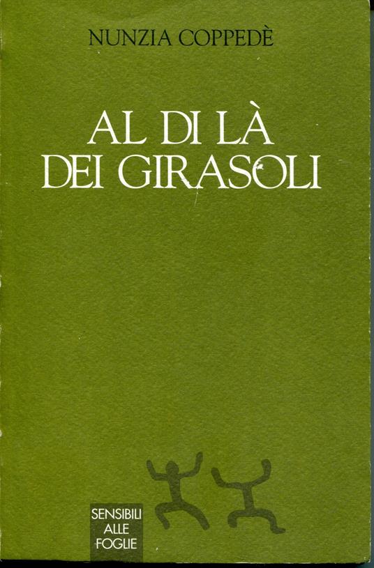 Al di là dei girasoli - Nunzia Coppedè - copertina