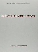 Il castellum del Nador. Storia di una fattoria fra Tipasa e Caesarea (I-VI secolo d. C.)