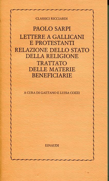Lettere a gallicani e protestanti dalla Relazione dello stato della religione Trattato delle materie beneficiarie - Paolo Sarpi - copertina
