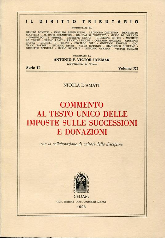 Commento al testo unico delle imposte sulle successioni e donazioni - Nicola D'Amati - copertina