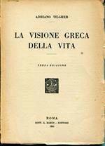 La Visione greca della vita. 3. edizione