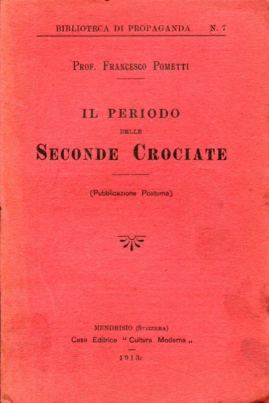 Il periodo delle Seconde Crociate - Francesco Paoletti - copertina
