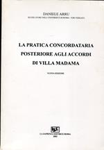 La pratica concordataria posteriore agli accordi di Villa Madama. Nuova edizione