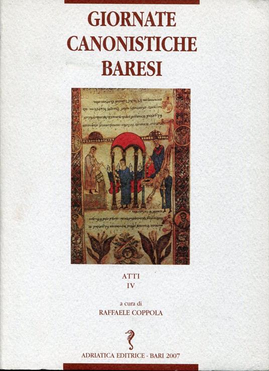 Giornate canonistiche baresi : atti, 4 e 5 - Raffaele Coppola - copertina