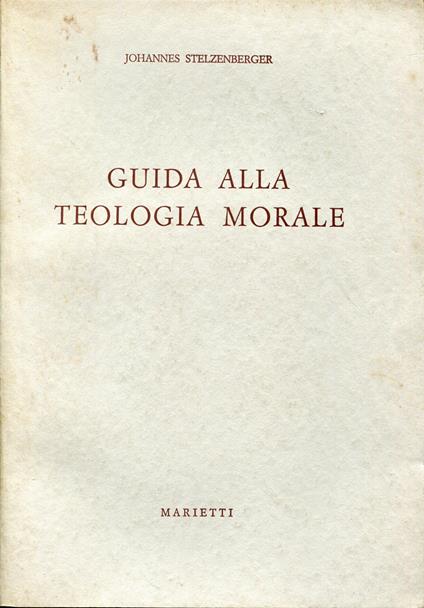 Guida alla teologia morale - copertina