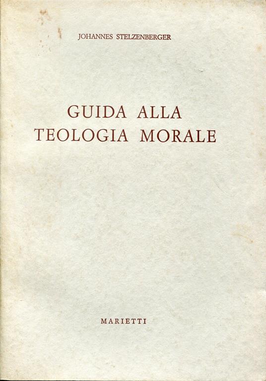 Guida alla teologia morale - copertina