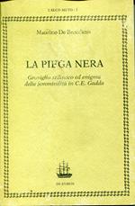 piega nera : groviglio stilistico ed enigma della femminilità in C. E. Gadda