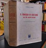 processo di esecuzione nel suo aspetto pratico. 2. edizione interamente rifatta