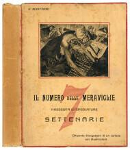 numero delle meraviglie : Rassegna di spigolature settenarie : settecento divagazioni di un curioso - E. Martinori - copertina