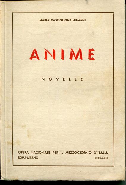 Anime : novelle dell'alba, del meriggio, della sera - copertina