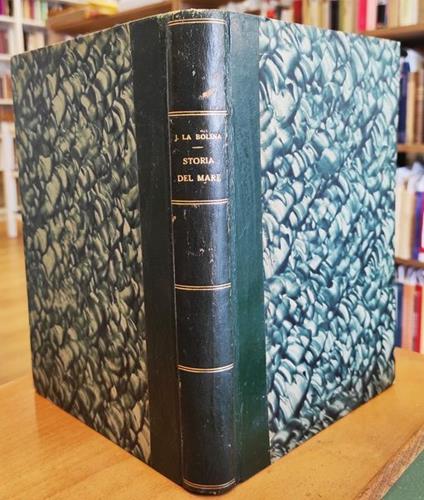 Storia del mare, prefazione di Pino Fortini - Jack La Bolina - copertina