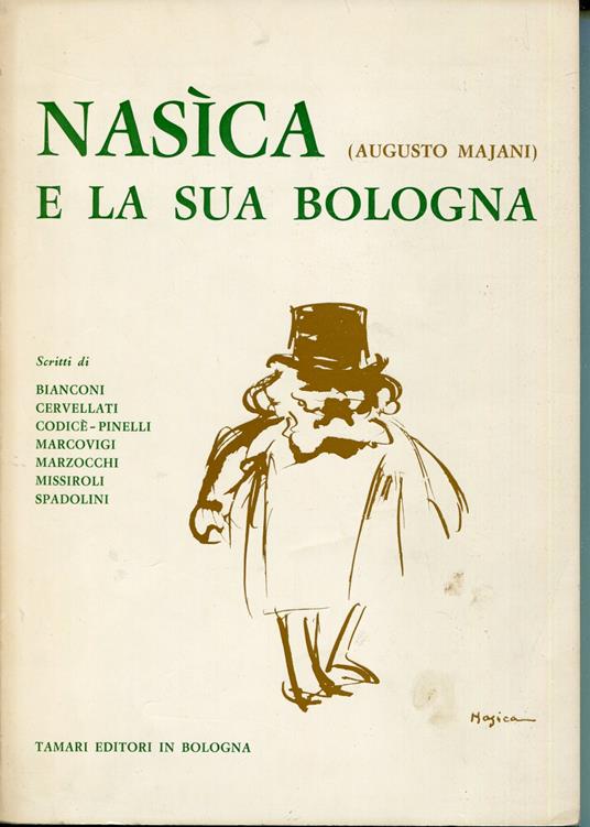 Nasica (Augusto Majani) e la sua Bologna - Mario Bianconi - copertina