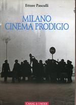 Milano cinema prodigio