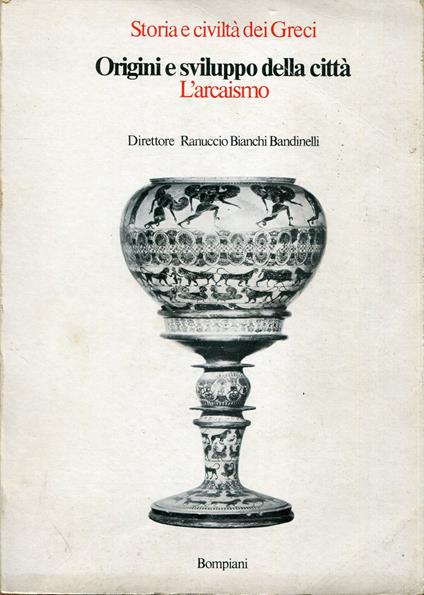 Origini e sviluppo della città 2: L'arcaismo - Lorenzo Braccesi - copertina