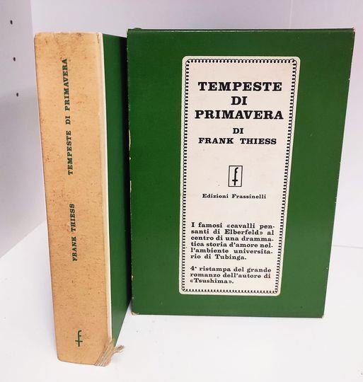 Tempeste di primavera, traduzione di Anita Rho - Frank Thiess - copertina