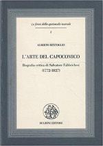 L' arte del capocomico : biografia critica di Salvatore Fabbrichesi (1772-1827)