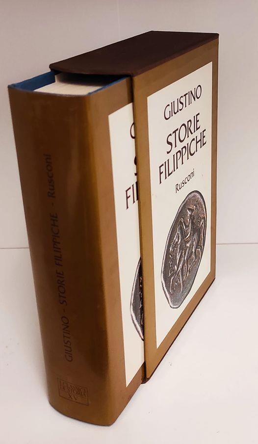 Storie filippiche : epitome da Pompeo Trogo - Giustino (san) - copertina