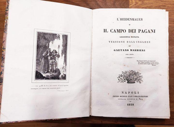 Romanzi storici di Fenimore Cooper: 1) L'Heidenmauer o Il campo dei pagani, leggenda renana 2) Il Pirato o La fattucchiera delle acque