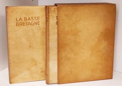 Les beaux pays : La Basse-Bretagne La Haute-Bretagne. 2 volumi in custodia - copertina