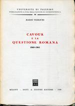 Cavour e la questione romana : 1860-1861