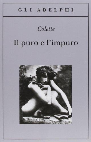Il puro e l'impuro - Colette - copertina