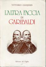 L' altra faccia di Garibaldi