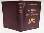 La nobiltà nello stato pontificio. Documenti dell'archivio segreto della Santa Sede e del Sovrano Ordine Militare di Malta