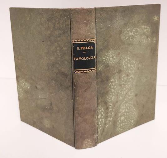 Tavolozza, 2. ed. preceduta da un profilo di Emilio Praga - Emilio Praga - copertina