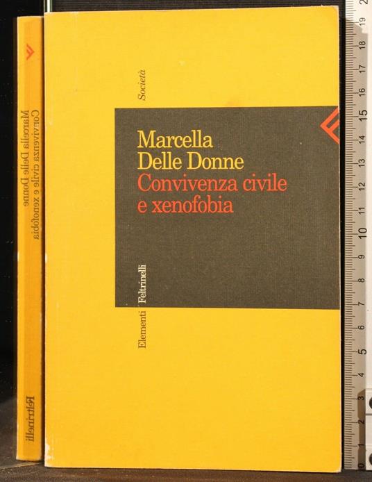 Convivenza civile e xenofobia - Marcella Delle Donne,Marcella Delle Donne - copertina