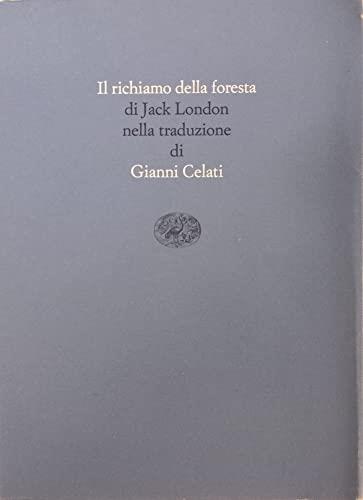 Il richiamo della foresta - Jack London,Jack London - copertina