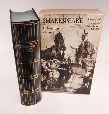 I Drammmi Classici: Vol. 5. Testo orig. a fronte - William Shakespeare,William Shakespeare - copertina