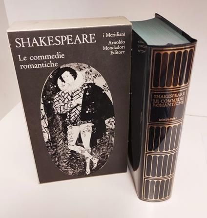 Teatro completo. Testo inglese a fronte. 2.Le commedie romantiche: Vol. 2 - William Shakespeare,William Shakespeare - copertina